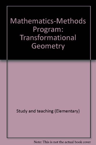 Mathematics Methods Program: Transformational Geometry
