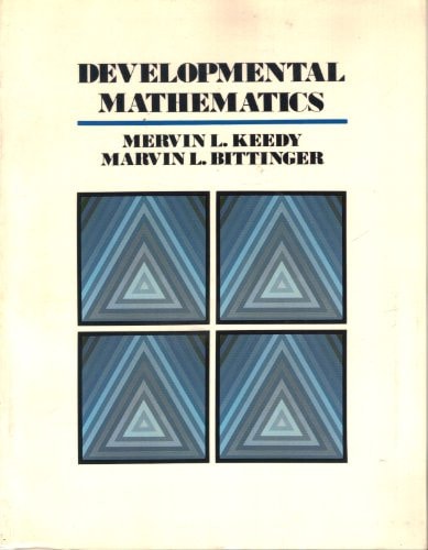 Developmental Mathematics: Arithmetic and Algebra