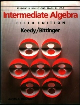 Student's Solution Manual for Intermediate Algebra