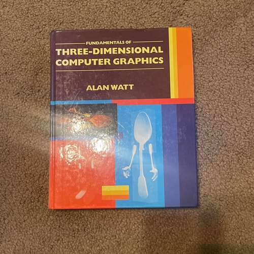 Fundamentals of Three-Dimensional Computer Graphics