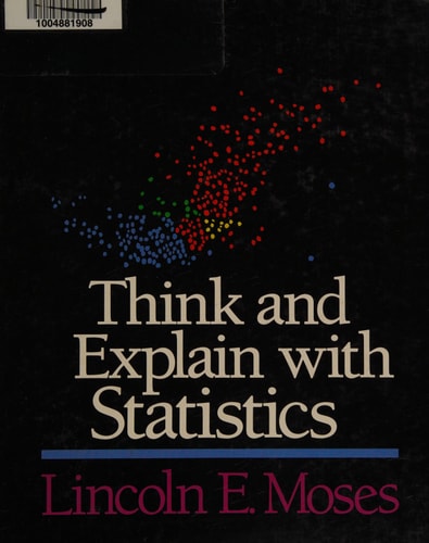 Think and Explain with Statistics