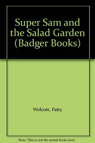 Super Sam and the Salad Garden