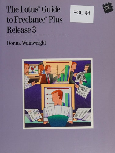 The Lotus Guide to Freelance Plus Release 3