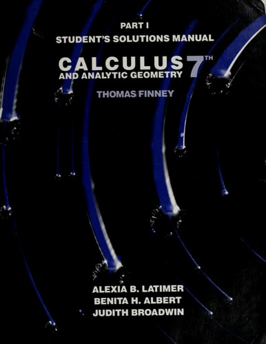 Solutions Manual to Calculus and Analytic Geometry
