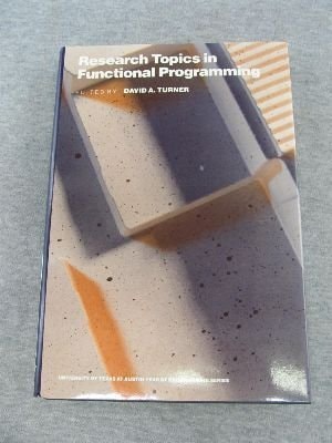 Research Topics in Functional Programming