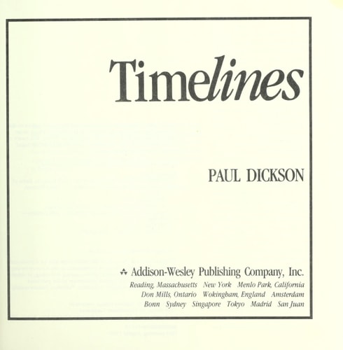 Timelines: Day By Day, Trend By Trend From The Dawn Of The Atomic Age To The Close Of The Cold War
