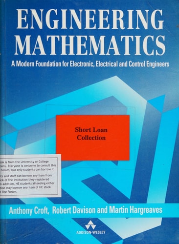 Engineering Mathematics: A Modern Foundation for Electronic, Electrical and Control Engineers