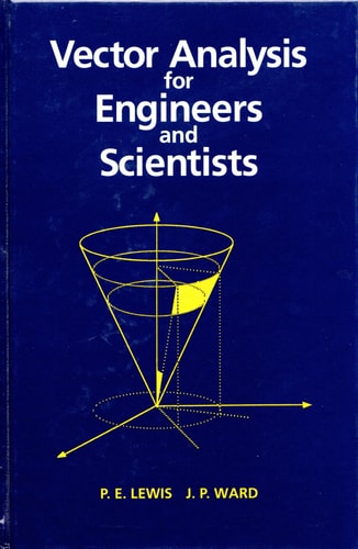 Vector Analysis for Engineers and Scientists