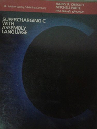 Supercharging C With Assembly Language