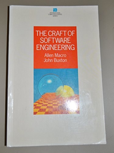 The Craft of Software Engineering