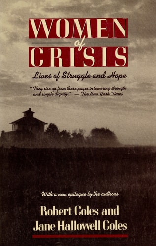 Women of Crisis: Lives of Struggle and Hope