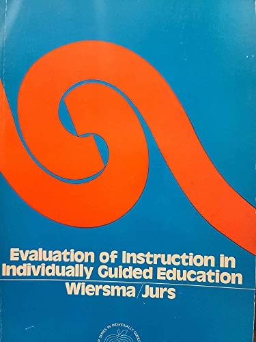 Evaluation of Instruction in Individually Guided Education