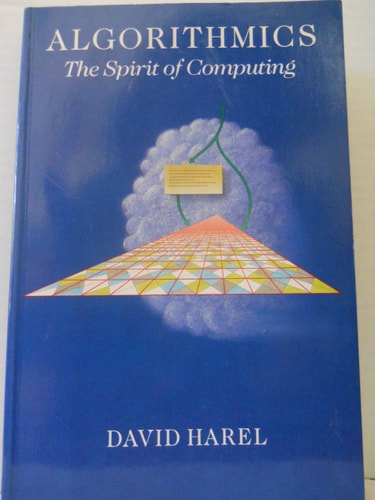 Algorithmics: The Spirit of Computing