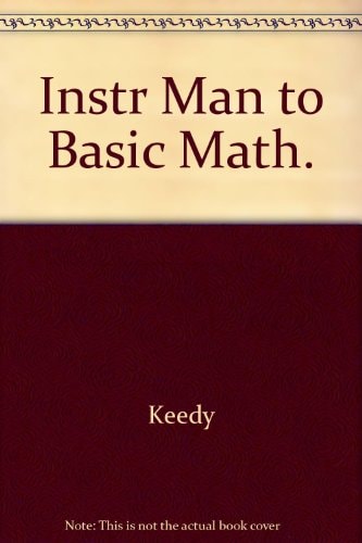Instructional Manual to Basic Math