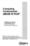 Computing Fundamentals: dBASE III Plus
