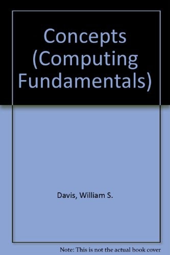 Computing Fundamentals: Concepts