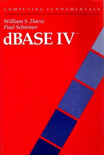 Computing Fundamentals: dBASE IV