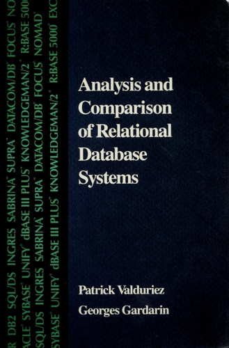 Analysis and Comparison of Relational Database Systems