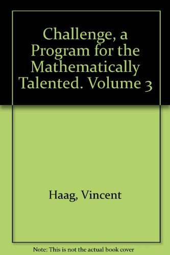Challenge: A Program for the Mathematically Talented, Volume 3