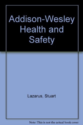 Addison-Wesley Health and Safety