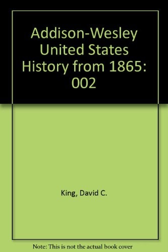 Addison-Wesley United States History from 1865