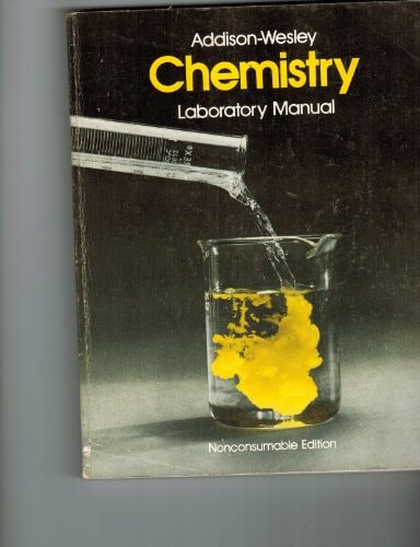 Addison-Wesley Chemistry Laboratory Manual