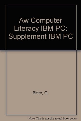 Addison-Wesley Computer Literacy Programming: Supplement IBM PC