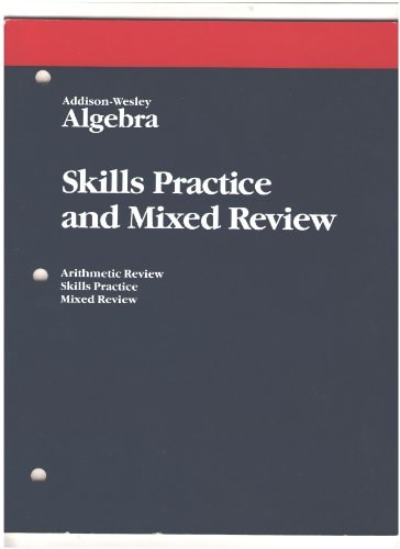 Algebra: Skills Practice/Mixed Review