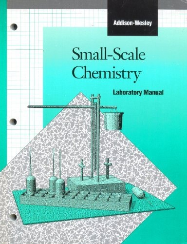 Addison-Wesley Chemistry Micro Laboratory Manual: Student Edition