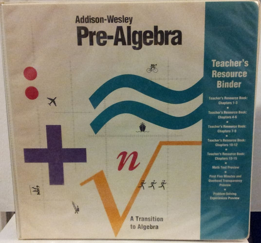 Addison-Wesley Pre-Algebra Teacher's Resource Binder. Indexed Notebook containing 6 books. By O'Daffer/Clemens/Charles. SEE DETAILS BELOW