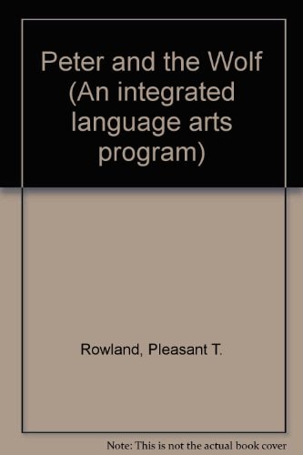 Peter and the Wolf: An Integrated Language Arts Program