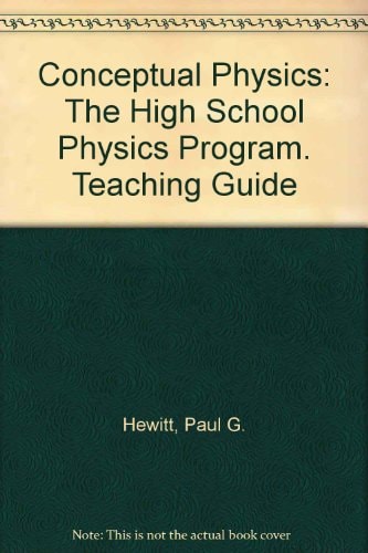 Conceptual Physics: Teaching Guide