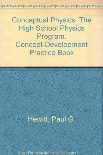 Conceptual Physics: Concept-Development Practice Book