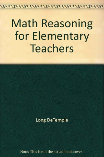 Math Reasoning for Elementary Teachers