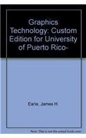 Graphics Technology: Custom Edition for University of Puerto Rico