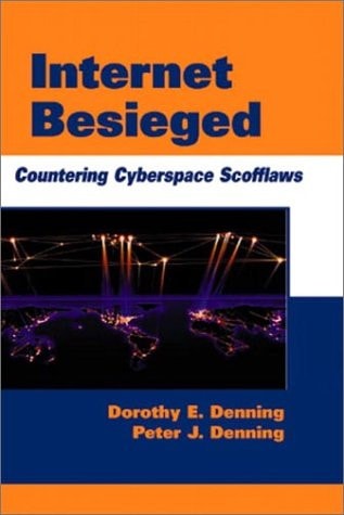 Networks Under Attack: Countering Cyberspace Scofflaws