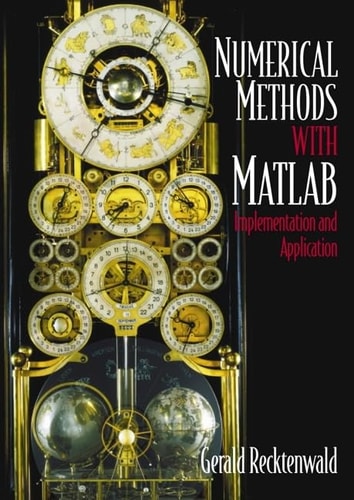 Numerical Methods with MATLAB: Implementations and Applications