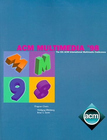 Multimedia Conference Proceedings 1998