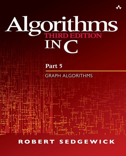 Algorithms in C: Part 5, Graph Algorithms