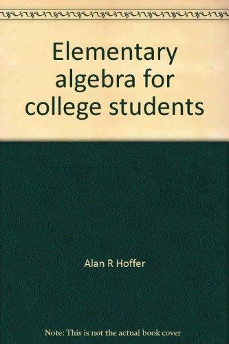 Elementary Algebra for College Students
