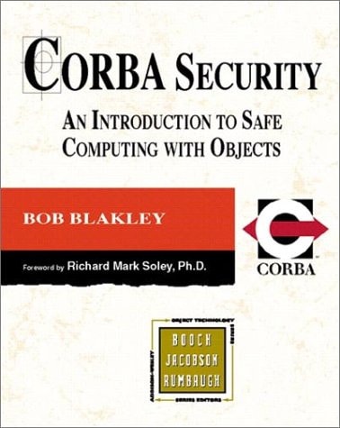 CORBA Security: An Introduction to Safe Computing with Objects