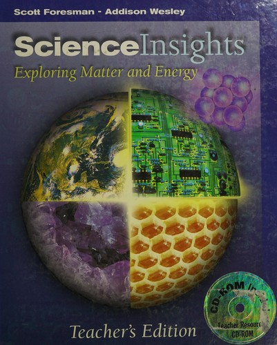 Science Insights: Exploring Matter and Energy
