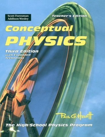 Conceptual Physics: The High School Physics Program