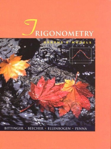 Trigonometry: Graphs & Models : Graphing Calculator Manual