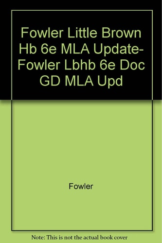 The Little, Brown Handbook: MLA Update
