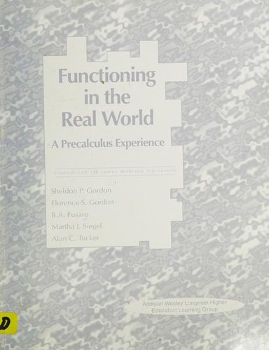 Function in the Real World: A Precalculus Experience