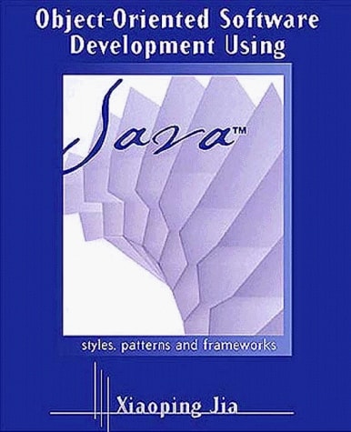 Object-Oriented Software Development Using Java: Principles, Patterns, and Frameworks