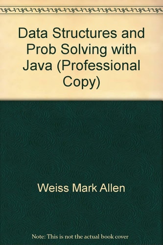 Data Structures and Problem Solving with Java