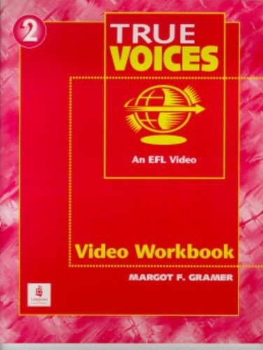 True Voices 2: An EFL Video Workbook