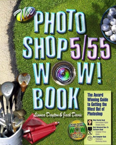 The Photoshop 5/5.5 Wow! Book